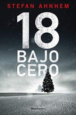 18  bajo  cero  (Fabian  Risk  3)  |  Stefan  Ahnhem