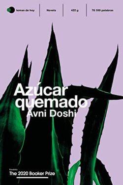 Azúcar  quemado  |  Avni  Doshi