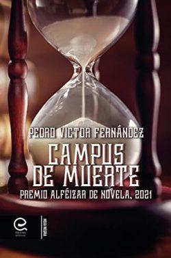 Campus  de  Muerte  |  Pedro  Víctor  Fernández