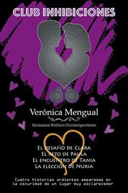 Club  Inhibiciones  |  Verónica  Mengual