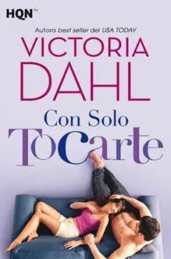 Con  solo  tocarte  |  Victoria  Dahl