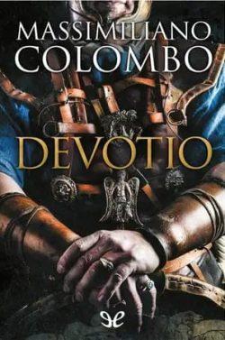 Devotio  |  Massimiliano  Colombo