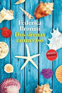 Dos  sirenas  en  un  vaso  |  Federica  Brunini