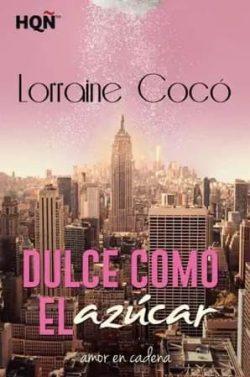 Dulce  como  el  azúcar  |  Lorraine  Cocó