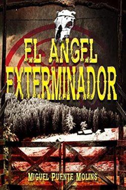 El  angel  exterminador  |  Miguel  Puente  Molins