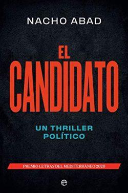 El  candidato  |  Nacho  Abad