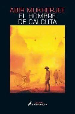El  hombre  de  Calcuta  |  Abir  Mukherjee