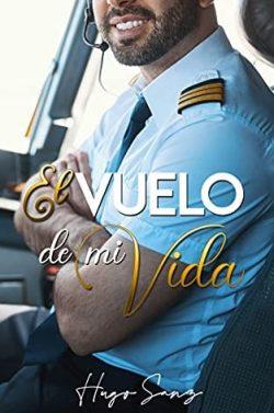 El  vuelo  de  mi  vida  |  Hugo  Sanz