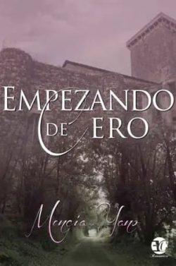 Empezando  de  cero  |  Mencía  Yano