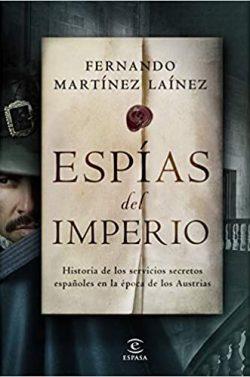 Espías  del  imperio  |  Fernando  Martínez  Laínez