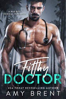 Filthy  Doctor  (Chicos  malos  2)  |  Amy  Brent
