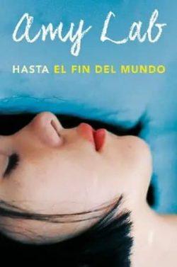 Hasta  el  fin  del  mundo  |  Amy  Lab