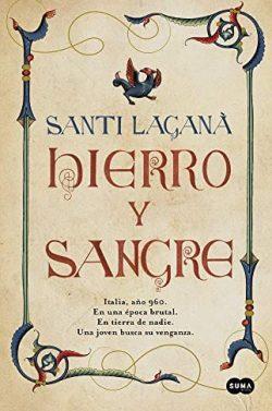 Hierro  y  sangre  |  Santi  Laganà