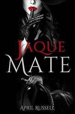 Jaque  Mate  |  April  Russell