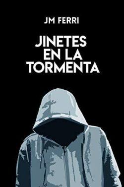 Jinetes  en  la  tormenta  |  JM  Ferri