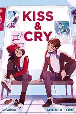 Kiss  &  Cry  |  Andrea  Tome