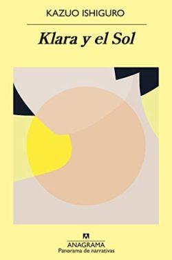 Klara  y  el  Sol  |  Kazuo  Ishiguro