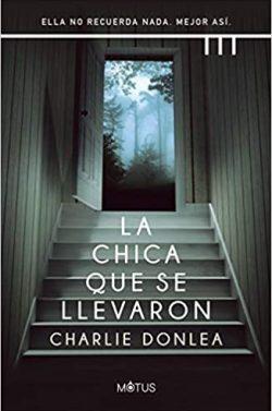 La  chica  que  se  llevaron  |  Charlie  Donlea