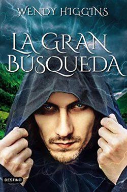 La  gran  búsqueda  |  Wendy  Higgins