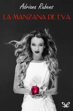 La  manzana  de  Eva  (Pecado  original  1)  |  Adriana  Rubens