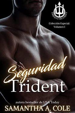 La  Serie  Trident  Security:  Colección  Especial:  Volumen  I  |  Samantha  A.  Cole