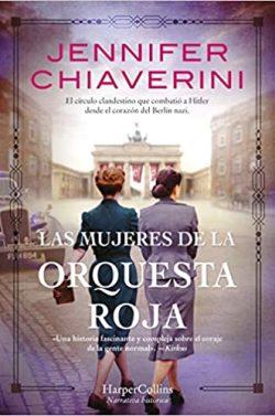 Las  mujeres  de  la  Orquesta  Roja  |  Jennifer  Chiaverini