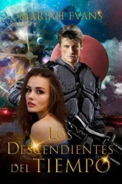 Los  descendientes  del  tiempo  |  Mariah  Evans