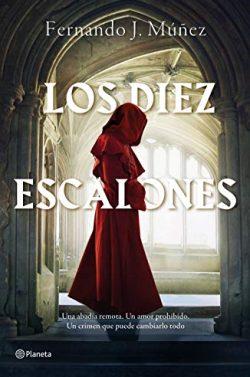 Los  Diez  Escalones  |  Fernando  J.  Múñez