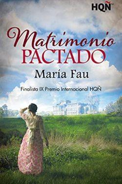 Matrimonio  pactado  |  María  Fau