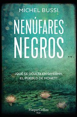 Nenufares  negros  |  Michel  Bussi