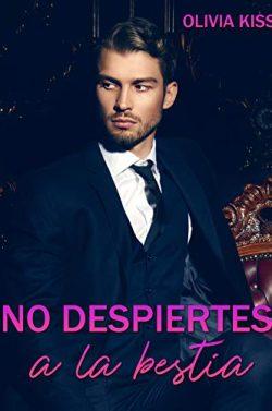 No  despiertes  a  la  bestia  (Hermanos  Lexington  2)  |  Olivia  Kiss