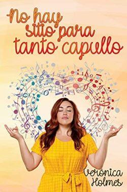No  hay  sitio  para  tanto  capullo  |  Verónica  Holmes