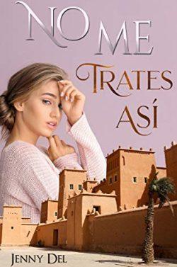 No  me  trates  asi  |  Jenny  Del