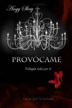 Provócame  |  Angy  Skay