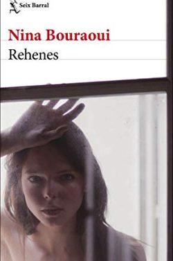 Rehenes  |  Nina  Bouraoui