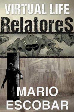 Relatores  (Virtual  Life  2)  |  Mario  Escobar
