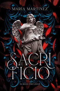 Sacrificio  (Almas  Oscuras  3)  |  María  Martínez