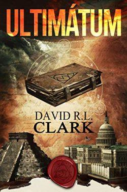 Ultimátum  |  David  R.  L.  Clark