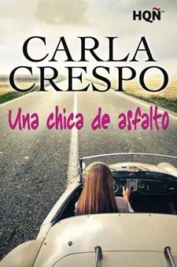 Una  chica  de  asfalto  |  Carla  Crespo