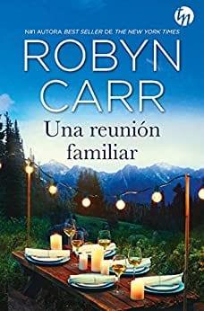 Una  reunión  familiar  |  Robyn  Carr