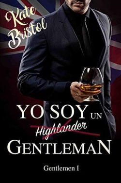 Yo  soy  un  GENTLEMAN  |  Kate  Bristol